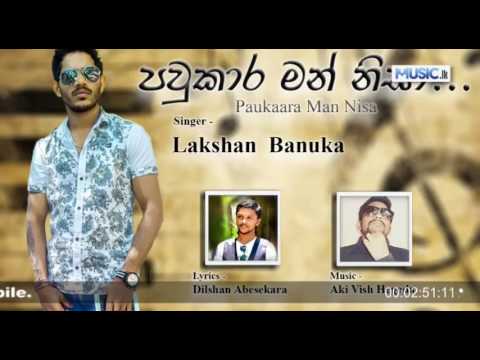 Paukaara Man Nisa - Lakshan Bhanuka