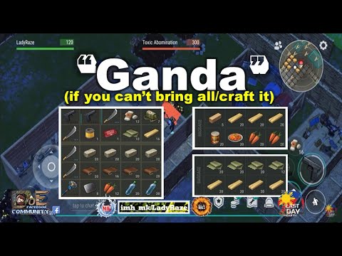 "Ganda"  if you can't bring all/craft it | REVENGE RAID - Last Day On Earth: Survival