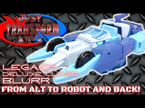 JUST TRANSFORM IT!: Legacy Velocitron Deluxe Blurr