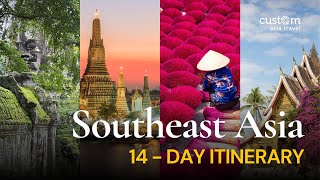 Traveling Southeast Asia: 14-Day Itinerary | Vietnam • Thailand • Cambodia • Laos