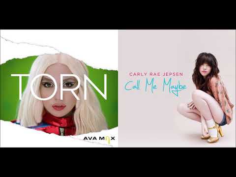 Torn x Call Me Maybe - Ava Max and Carly Rae Jepsen (Mashup!)