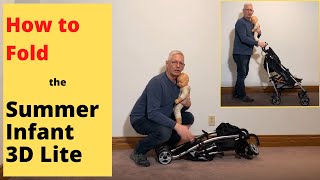 How to Fold the Summer Infant 3Dlite Convenience Stroller