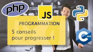 LOGIQUE DE PROGRAMMATION : 5 conseils pour s&#39;améliorer ( code / algorithme )