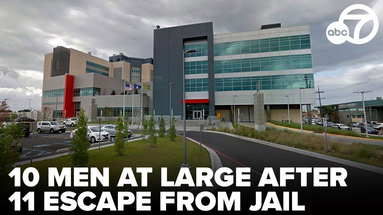 10 men at large after 11 escape from New Orleans jail, considered armed and dangerous