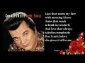 Conway Twitty ~  "I Can't Believe She Gives It All To Me"