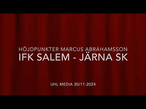 Marcus Abrahamssons höjdpunkter i IFK Salem mot Järna SK den 30 november 2024