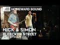 Nick & Simon - Bleecker Street @ The Bitter End NYC | Homeward Bound