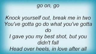 Toby Keith - Knock Yourself Out Lyrics