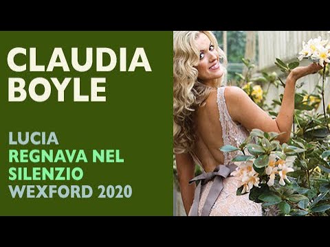 Claudia Boyle - Donizetti: LUCIA DI LAMMERMOOR, Regnava nel silenzio, Wexford Gala 2020