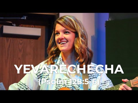 “Yevarechecha” by Jim & Amy White and Shuvah Yisrael Worship (April 24, 2023)