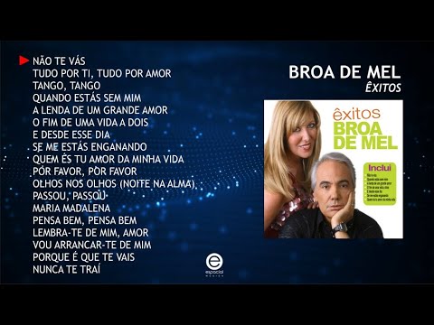 Broa de Mel – Êxitos (Full album)