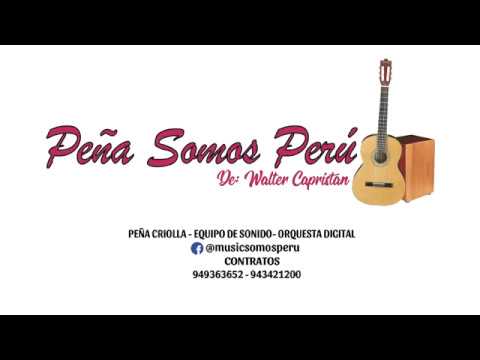 PEÑA SOMOS PERU - TONDEROS - FUNDO UPAO