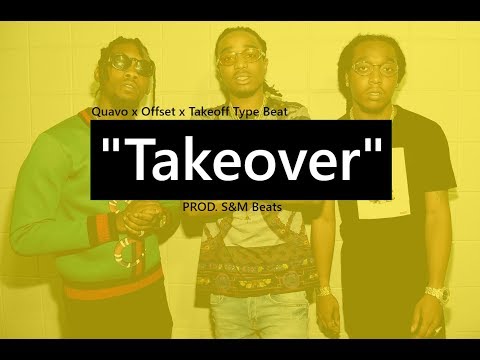 [NEW] Quavo x Offset x Takeoff Type Beat "Takeover" (prod. S&M Beats)