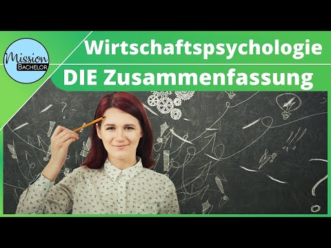 Wirtschaftspsychologie – DIE Zusammenfassung für deine Prüfung!