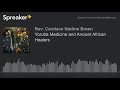 Yoruba Medicine and Ancient African Healers