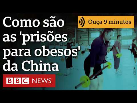 ‘Prisões para obesos’ da China: pesagem duas vezes por dia, exercícios e lanches proibidos