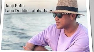 Download lagu Janji Putih Lagu Doddie Latuharhary full(liric) mp3