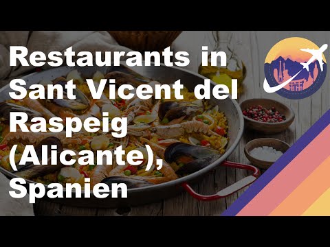 Restaurants in Sant Vicent del Raspeig (Alicante), Spanien