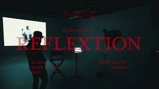 Reflextion Music Video