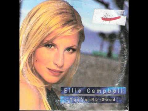 Ellie Campbell You're No Good - Old boy young boy WIP mix
