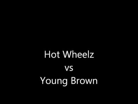 Hot Wheelz vs Young Brown