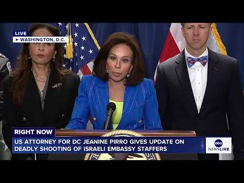 Jeanine Pirro gives update on deadly shooting of Israeli embassy staffers