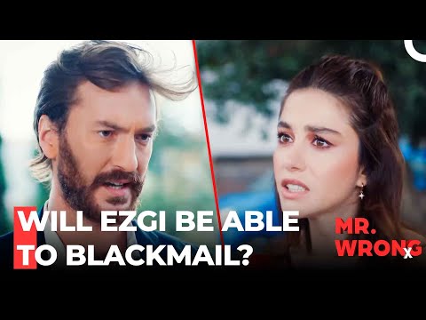 Serdar's Last Favor to Ezgi - Mr. Wrong