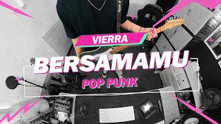 Download lagu Vierra - Bersamamu // Boncek AR cover mp3