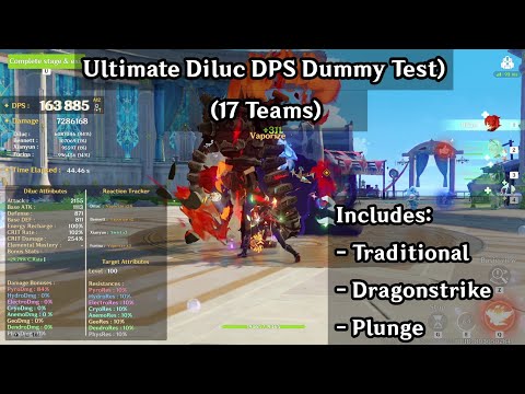 Ultimate Diluc DPS Dummy Test (17 Teams tested, Lunar included) | Genshin Impact
