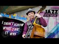 I Didn't Know What Time It Was - Osaka Jazz Channel