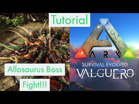 Valguero Boss Fight with Allosaurus! Can they do it?
