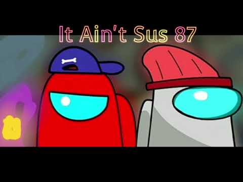 It Ain't Sus 87 (CG5 ft.Abdul Cisse x ChewieCatt x Biksii18 "2")