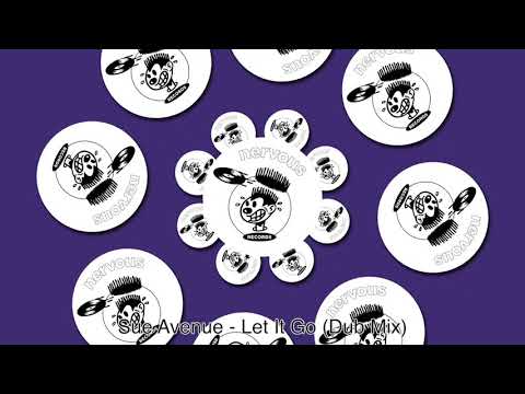 Sue Avenue - Let It Go (Dub Mix)