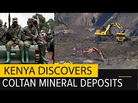 Kenya joins Congo after Discovering Large Coltan Deposits.