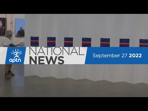 APTN National News September 27, 2022 – Fiona aftermath, The meaning of truth and reconciliation