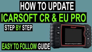 Step by Step How To Update Guide iCarsoft CR Pro & EU Pro Code Reader Scan Tools