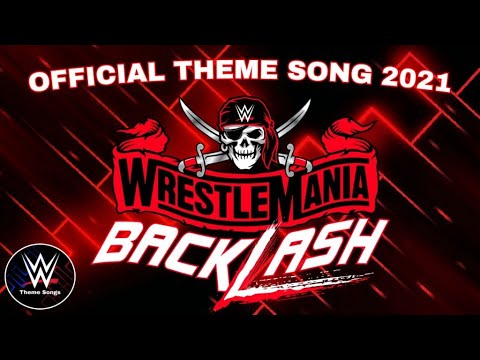 WWE Wrestlemania Backlash 2021 Official Theme Song - "Tiny Riot"