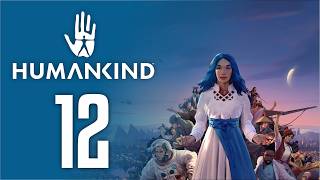 Нестабильность 🤚 Прохождение HUMANKIND #12 [Человечество]