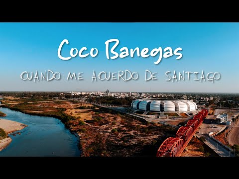 CUANDO ME ACUERDO DE SANTIAGO - Coco Banegas (Video Oficial)