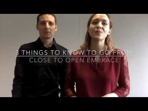 3 things to know about going from close to open embrace