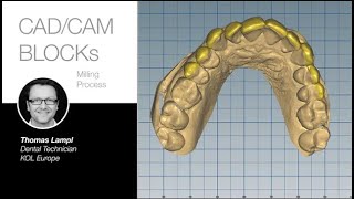 edelweiss CAD/CAM BLOCKs Milling Process