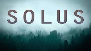 Phatahl - Solus (ft. Stylish-E &amp; Reedukay)