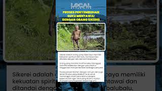 Sikerei Tabib Suku Mentawai yang Memiliki Kekuatan Spiritual dan Melakukan Ritual Turuk Penyembuhan