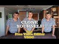 How To CLONE YOURSELF A Free Video Editor VSDC Tutorial