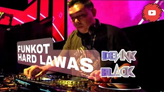 Download lagu FUNKOT HARD LAWAS mixtape DJ DENNY BLACK mp3