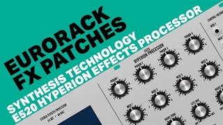 Video thumbnail for First patches with the Synthesis Technology E520 Hyperion Effects Processor // Lush Eurorack FX by DivKid