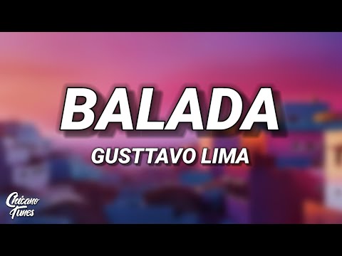 Gusttavo Lima - Balada (Tchê Tcherere Tchê Tchê) (Letra/Lyrics)