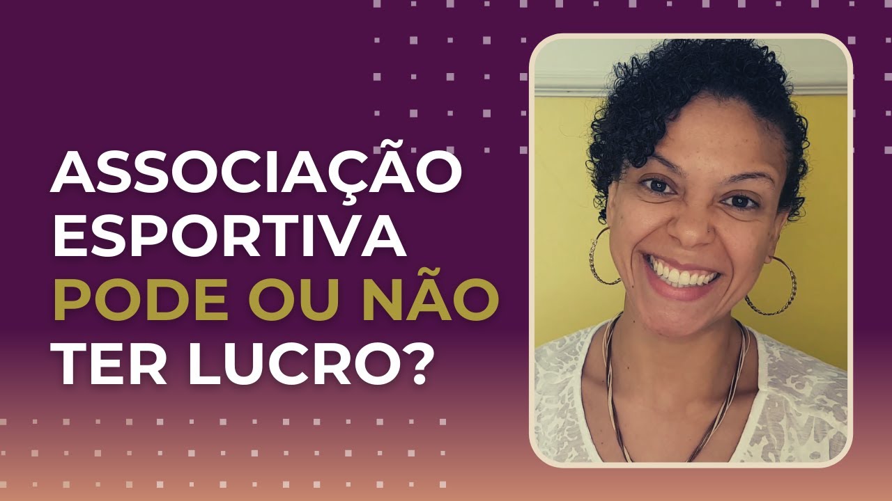 ASSOCIAÇÃO PODE TER LUCRO? | Entenda o que significa "sem fins lucrativos" para clubes esportivos
