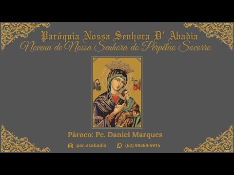 Novena De Nossa Senhora Do Perpértuo Socorro Pe.Daniel Marques.  12/05/2026
