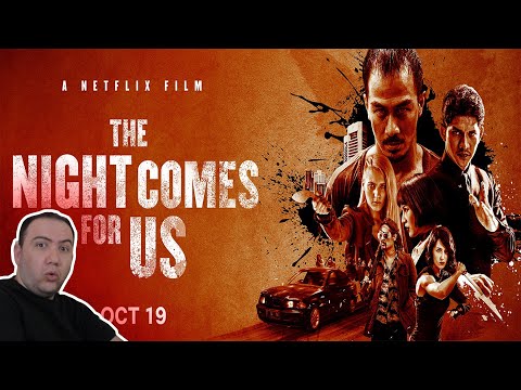 REACTION: The Night Comes For Us | Official Trailer [HD] | Netflix